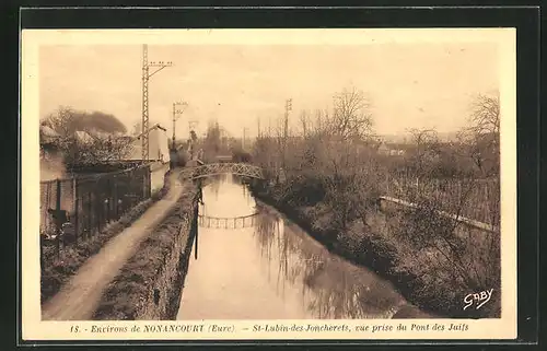 AK St.-Lubin-des-Joncherets, Vue prise de Pont des Juifs