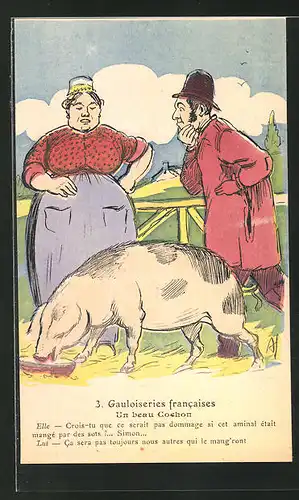 AK Gauloiseries francaises, un beau Cochon, Bauern mit einem Schwein
