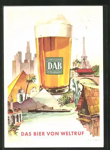 AK DAB Dortmunder Actien Brauerei, Das Bier von Weltruf