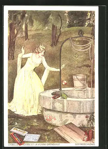AK Der Froschkönig, Prinzessin wirft den Ball in den Brunnen, Reklame für Milch-Schokolade F.-L. Caillers