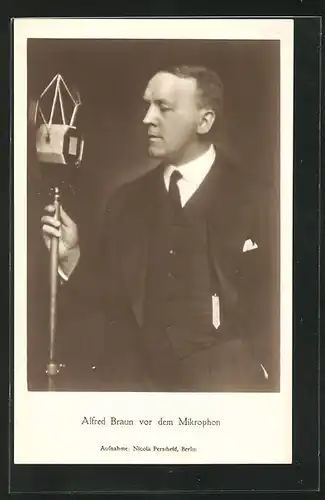 AK Alfred Braun vor dem Mikrophon, Rundfunkpionier, Radio