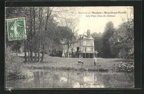 AK Brueil-en-Vexin, A la Piece d'eau du Chateau