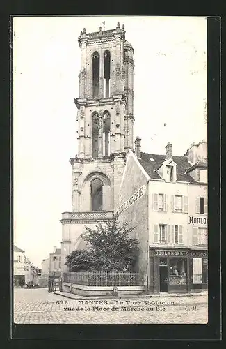 AK Mantes, La Tour St-Maclou vue de la Place du Marche au Ble