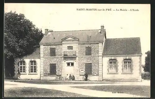 AK Saint-Martin-sur-le-Pre, La Mairie, L`Ecole