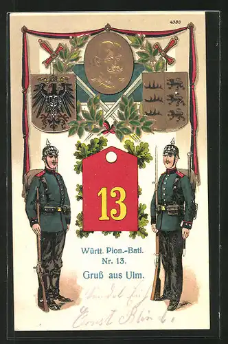 Präge-AK Ulm, Soldaten des 13. Württ. Pion.-Batl. Nr. 13 in Uniform mit Pickelhaube