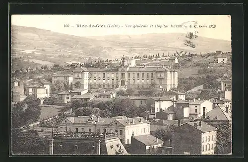 AK Rive-de-Gier, Vue generale et Hopital Marrel