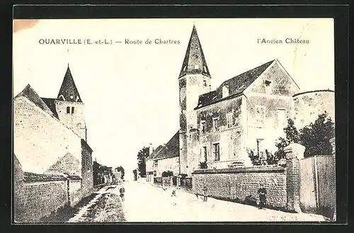AK Ouarville, Route de Chartres, L`Ancien Château