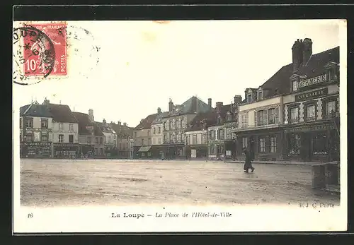 AK La Loupe, La Place de l`Hotel de Ville