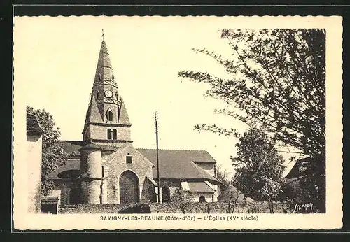 AK Savigny-les-Beaune, L`Eglise, XVe siecle