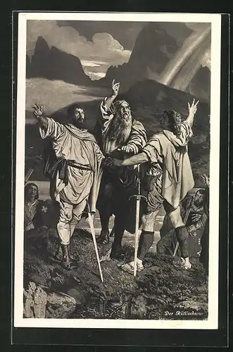 AK Wilhelm Tell, der Rütlischwur, drei Männer schwören im Gebirge mit Schwerter