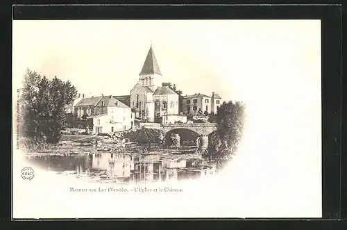 AK Mareuil-sur-Lay, L'Eglise et le Chateau