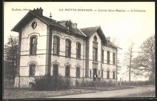 AK La Motte-Beuvron, Colonie Saint-Maurice, L`Infirmerie