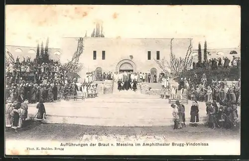 AK Brugg-Vindonissa, Aufführungen der Braut v. Messina im Amphitheater