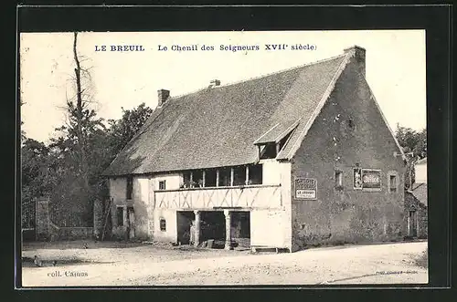 AK Le Breuil, Le Chenil des Seigneurs, Gebäude mit Werbeschildern