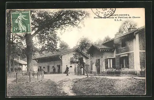 AK Saint-Cucufa, Maison du Garde et Pavillon de Chasse