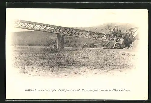 AK Bouira, Catastrophe 1907, Un train precipite dans l`Oued Eddous