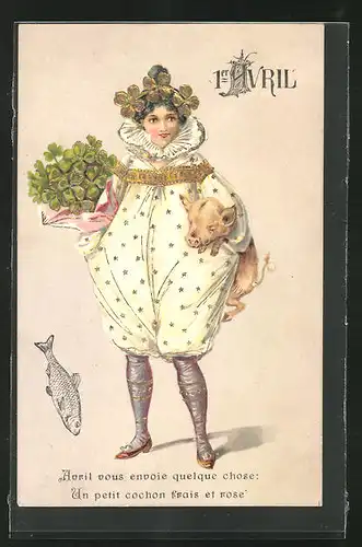 Präge-AK 1. April Glückwunschkarte, Frau mit Schwein und Kleeblattstrauss, Fisch, gold Elemente