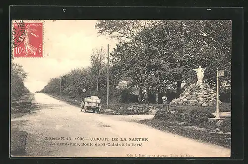 AK St-Calais, Circuit de la Sarteh 1906, La demi-lune, Route de St-Calais a la Ferte
