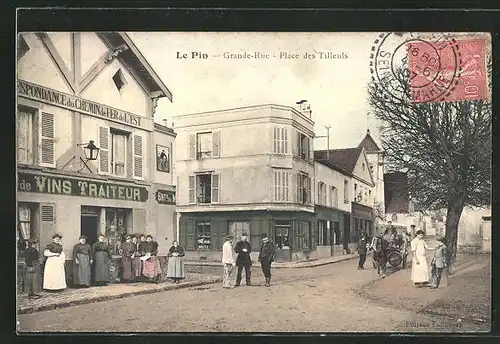 AK Le Pin, Grande-Rue, Place des Tilleuls
