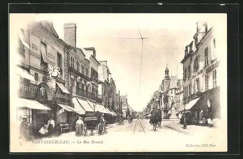 AK Fontainebleau, La rue Grande, Strassenpartie
