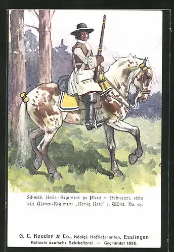 AK Schwäb. Kreis-Regiment zu Pferd v. Höhnstett, 1683, jetzt Ulanen-Regiment König Karl 1. Württ. No. 19