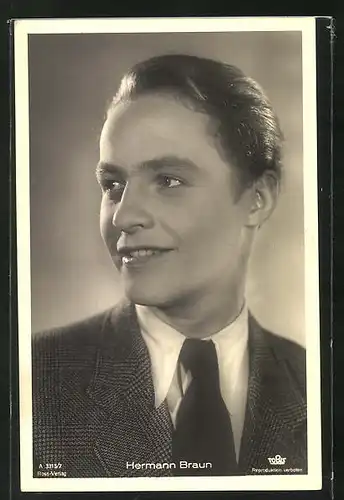 AK Schauspieler Hermann Braun lächelnd zur Seite schauend
