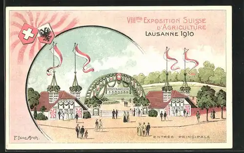 Künstler-AK Lausanne, VIII. Exposition Suisse d`Agriculture 1910, Entrée Principale