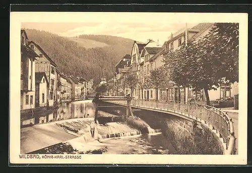AK Wildbad, König-Karl-Stasse mit Brücke