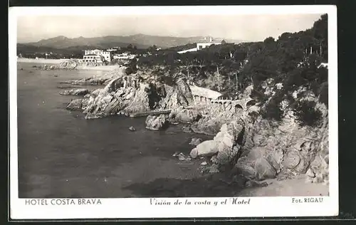 AK Costa Brava, Vision de la costa y el Hotel