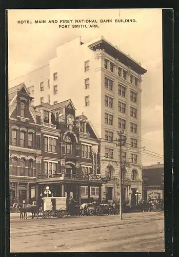 AK Fort Smith, AR, Hotel Main and First National Bank Building