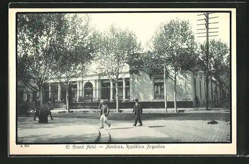 AK Mendoza, El Grand Hotel