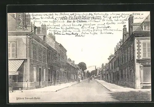 AK Fère-Champenoise, Rue de Châlons, Blick in die Strasse