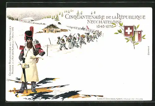 Lithographie Neuchatel, Cinquantenaire de la Republique 1848-1898, Soldaten in Uniformen mit Schweizer Flagge