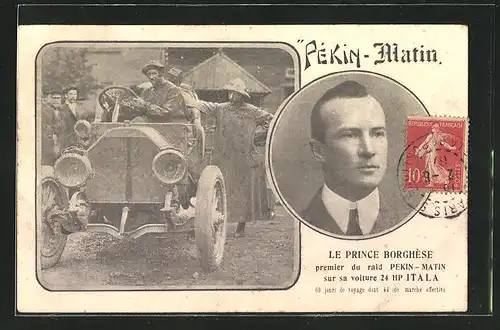 AK Raid Pékin-Matin, Le Prince Borghèse in seinem Itala Rennwagen