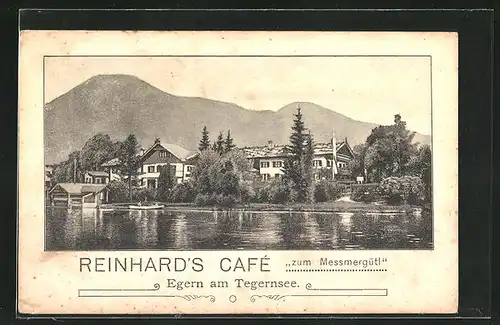 AK Egern am Tegernsee, Reinhard`s Cafe zum Messmergütl