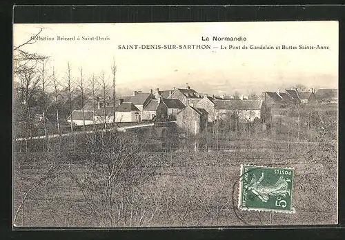 AK Saint-Denis-sur-Sarthon, Le Pont de Landelain et Buttes Sainte-Anne