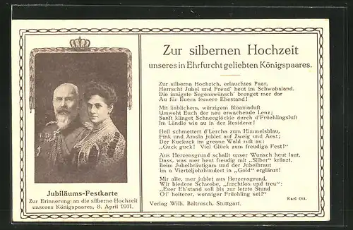 AK Königspaar von Württemberg, Festkarte zur Silbernen Hochzeit 1911, Gedicht von Karl Ott, Ganzsache