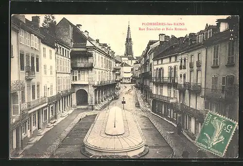 AK Plombières-les-Bains, Rue Stanislas et Bain Romain