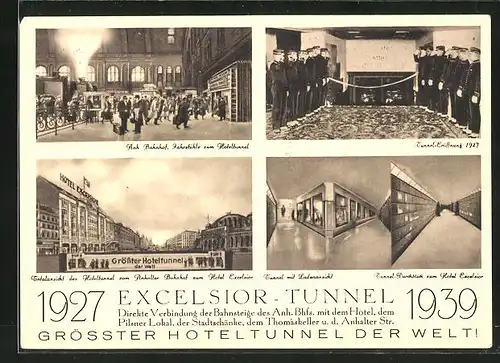 AK Berlin-Kreuzberg, Hotel Excelsior-Tunnel, am Anhalter Bahnhof