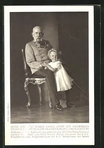 AK Kaiser Franz Josef I. von Österreich mit Erzherzog Franz Josef Otto