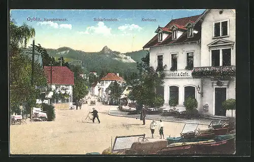 AK Oybin, Hauptstrasse mit Blick auf den Scharfenstein, Restaurant und Café Kurhaus