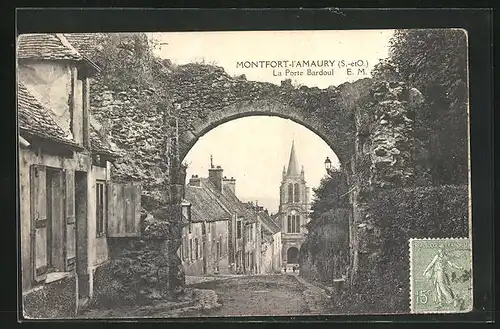 AK Montfort-l`Amaury, La Porte Bardoul, histor. Tor