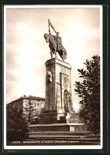 AK Lucca, Monumento ai Caduti (Architetto Angeloni)