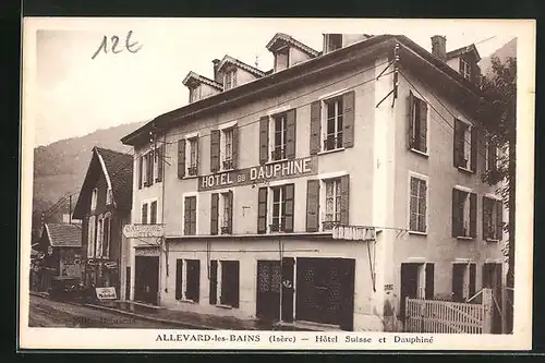 AK Allevard-les-Bains, Hotel Suisse et Dauphine