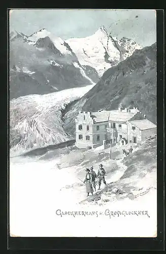 Künstler-AK Edward Theodore Compton: Glocknerhaus und Grossglockner mit Bergsteigern