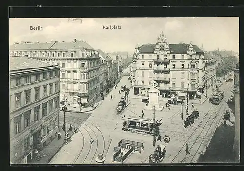 AK Berlin, Karlplatz mit Strassenbahnen