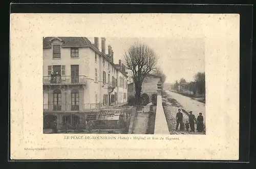 AK Le Peage-de-Roussillon, Hopital et Rue de Bagneux