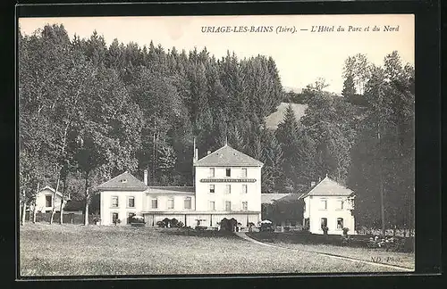 AK Uriage-les-Bains, L'Hotel du Parc et du Nord