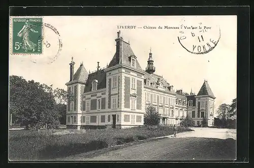 AK Liverdy, Chateau du Monceau, Vue sur le Parc