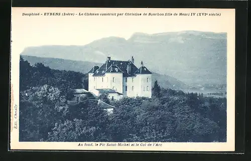 AK Eybens, Le Chateau construit par Christine de Bourbon fille de Henri IV